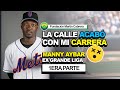 #MannyAybar "La calle acabo con mi carrera antes de tiempo" 1/2 Expelotero de Grandes Ligas.