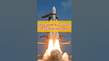 SDSC SHAR Recritment 2025 Imporant Dates #ndapreparation #notes #viralvideo