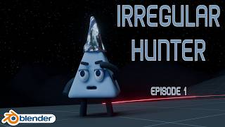 Irregular Hunter - Episode 1 (Blender Animation)