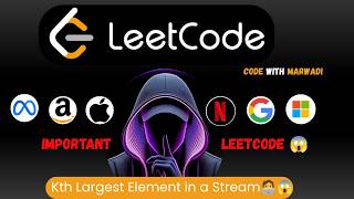 Kth Largest Element in a Stream | LeetCode 703 Java (Min Heap)😱🚨