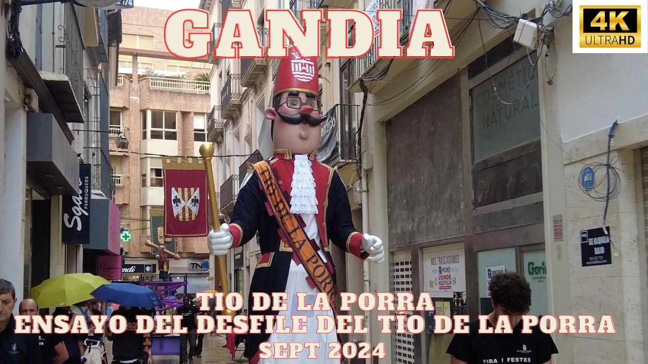 Gandia España  Tio de la Porra Desfile Parade 2024 Fira i Festes Gandia Fiesta Feria Gandia 2024