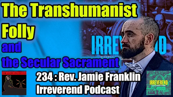 The Church, Transhumanism and Spiritual War : 234 ...