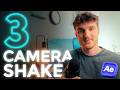 3 Camera Shake Methods in After Effects