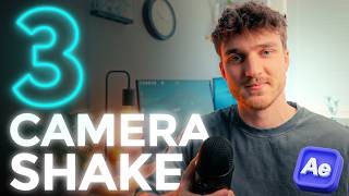 3 Camera Shake Methods in After Effects