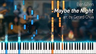 Ben&Ben - Maybe the Night (piano arr. by Gerard Chua) w/ sheet music