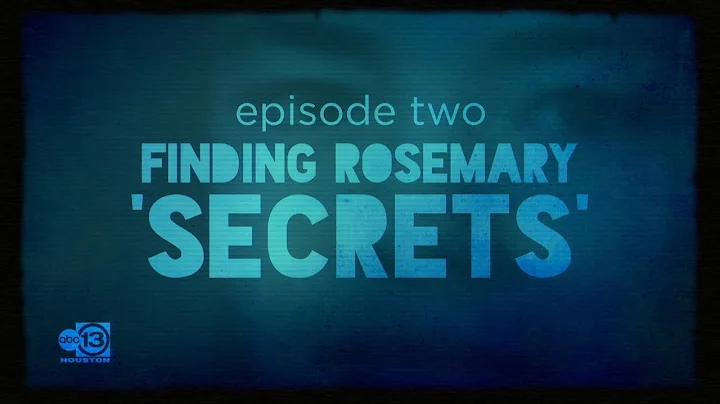 FINDING ROSEMARY EPISODE 2: 'SECRETS' | TRUE CRIME...