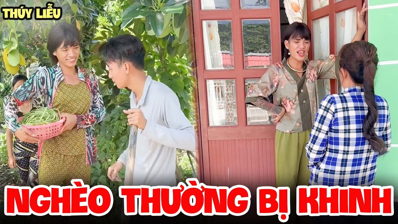 Gia Đình Thúy Liễu Nghèo Bị Khinh Thường Và Cái Kết | Tủn Family