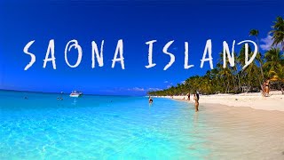 SAONA ISLAND | DOMINICAN REPUBLIC | Day Trip Excursion to the most famous attraction in DR