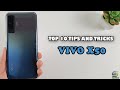 Top 10 Tips and Tricks Vivo X50 you need Know