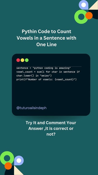 Python Trick 9 : Count Vowels in a Sentence with One Line | Tutorials ...