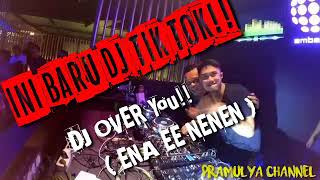 Dj tik tok ena ee nenen fullbass