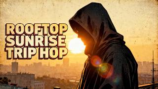 Rooftop Sunrise Trip Hop (Full AI Album) | Main character energy at 6:00 AM. Rooftop Sunrise Trip Hop (Full AI Album) | Main character energy at 6:00 AM.
