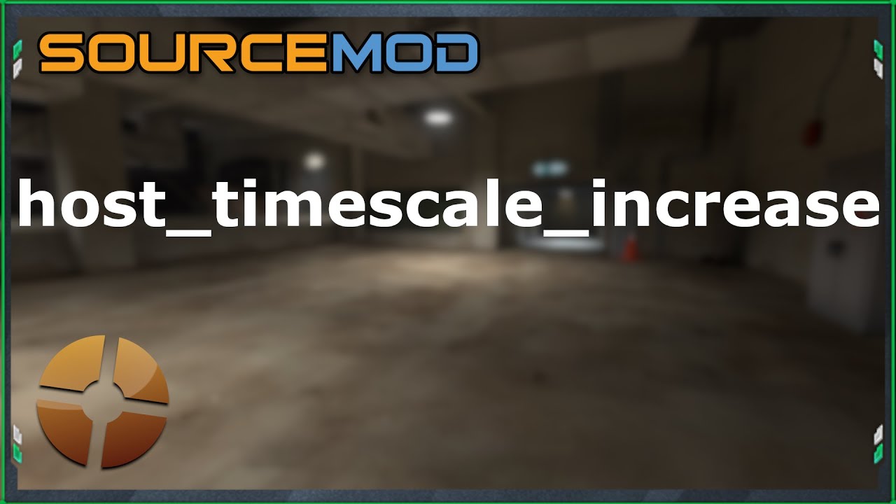 [tf2] Host Timescale Increase Sourcemod Plugin Demonstration Youtube