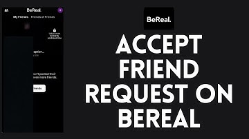 How to Accept Friend Request on BeReal (2023)