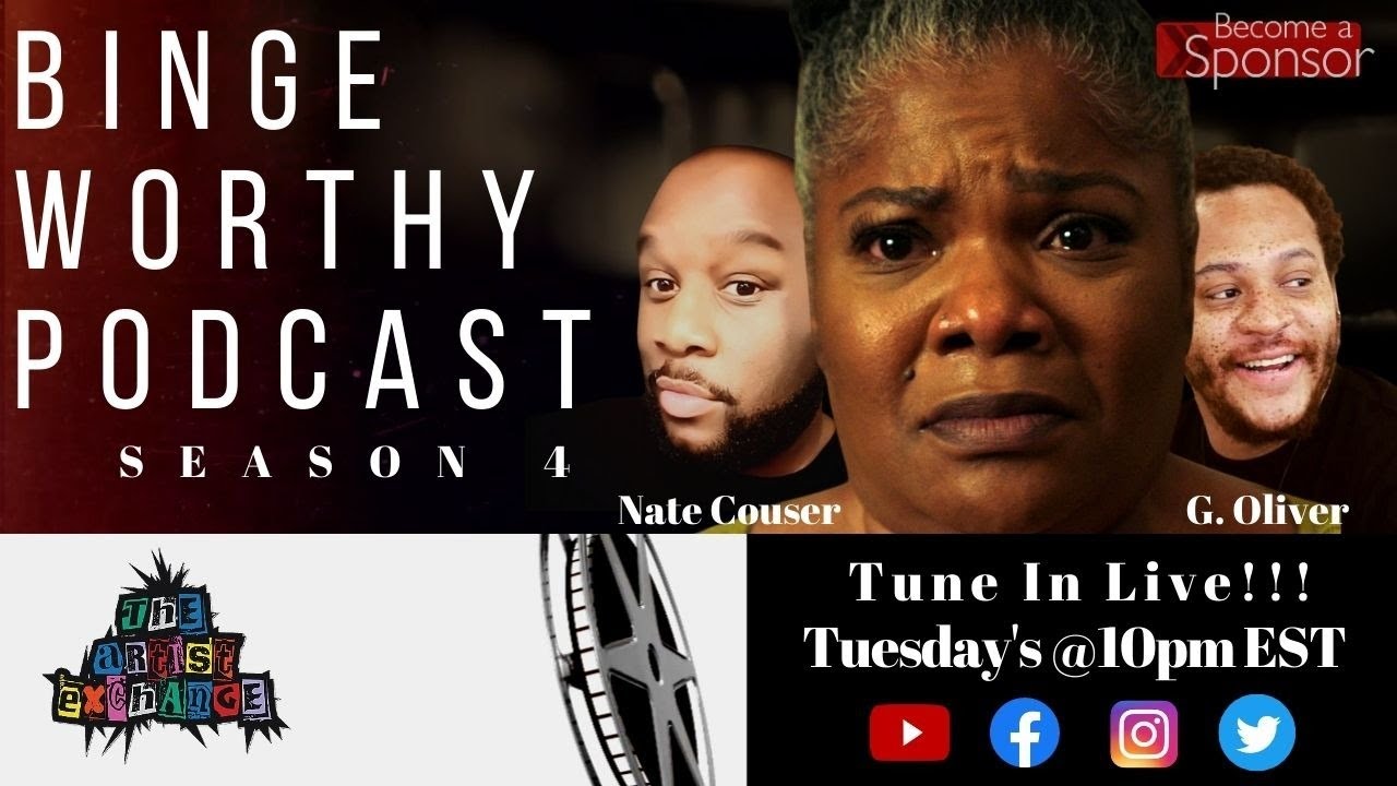 Binge_Worthy_Podcast Season 4 Episode 5 Topic Don't Call It A Comeback