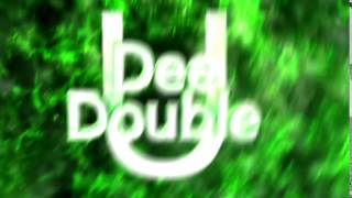 Intro- Dee Double U - HD