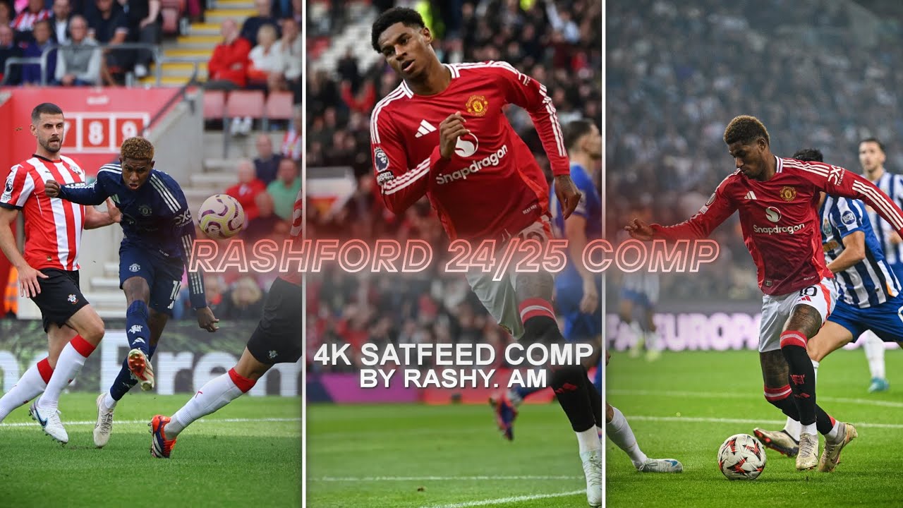 Marcus Rashford 2024/25 •|• 4k Satfeed Comp/Scenepack •|• MEGA Link in Description