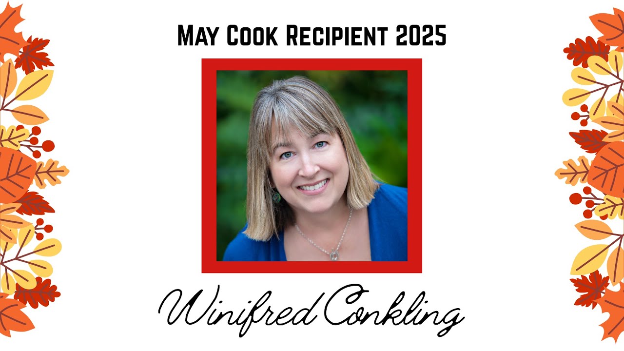May Cook Heart of Gold 2025 - Winifred Conkling