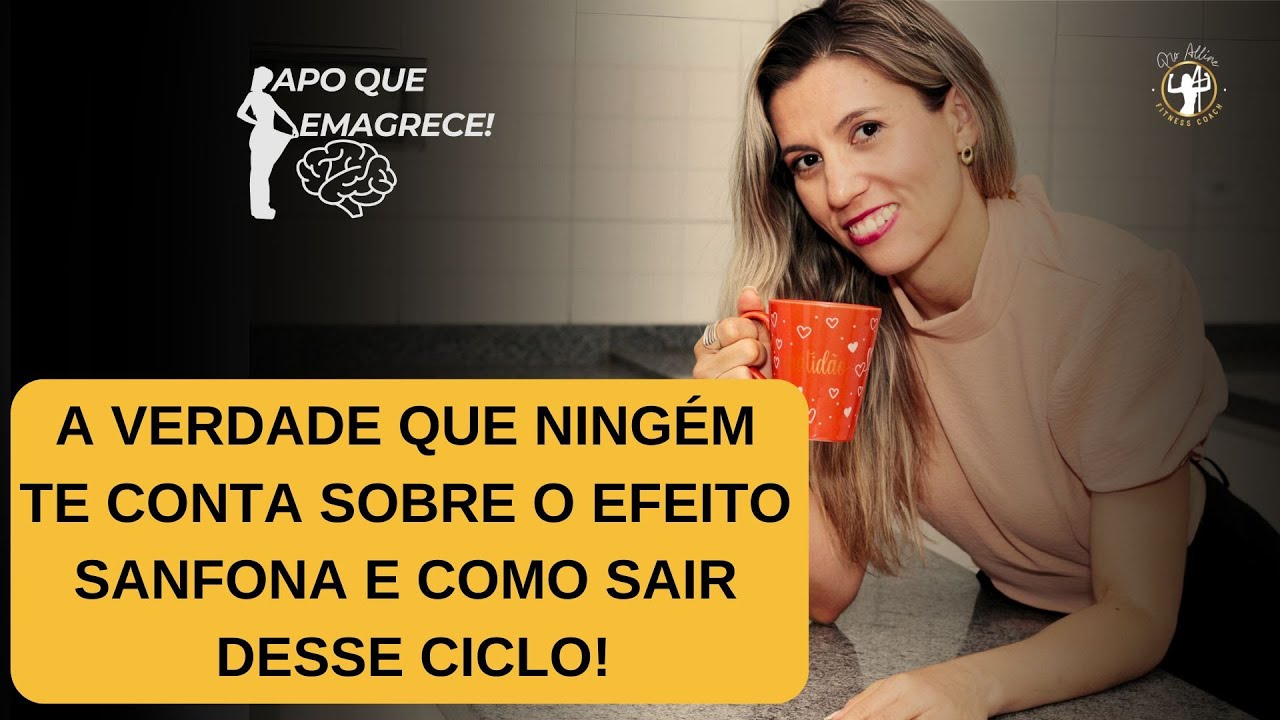 A VERDADE QUE NINGUÉM TE CONTA SOBRE O EFEITO SANFONA E COMO SAIR DESSE ...