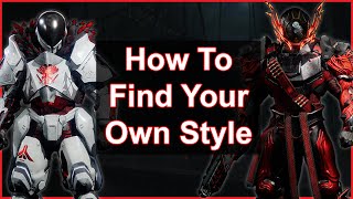 How To Find Your Own Fashion Style In Destiny