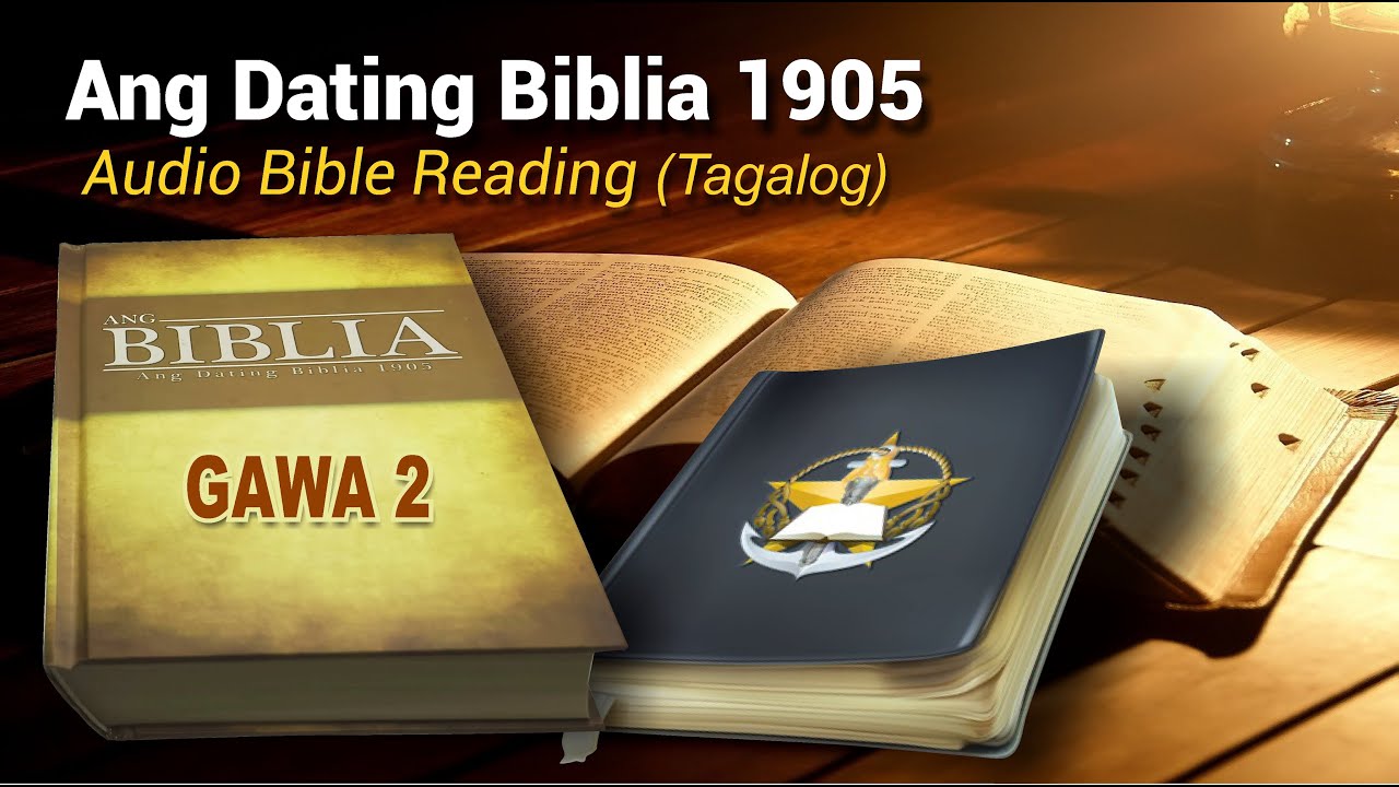 Gawa 2 (Ang Dating Biblia 1905) Audio Bible Reading - Tagalog