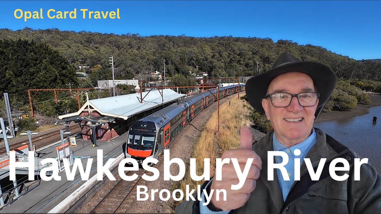 OPAL Card Travel:  Sydney to HAWKESBURY RIVER and Brooklyn by train