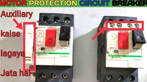 Motor Protection Circuit Breaker used in motor, what is MPCB,auxiliary used MPCB connection hindi