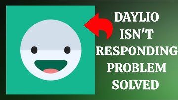 How To Solve Daylio App Isn