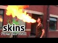 Skins: From The Vault - # 17 Fire Breathing With Ollie Barbieri