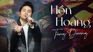 Video thumbnail of "TÙNG DƯƠNG cover HỒN HOANG của O Sen với chất giọng đầy nội lực và ma mị | Live in Giao Lộ Thời Gian"