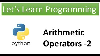 Python | Arithmetic Operators -2 | bool( ) Function | Hindi