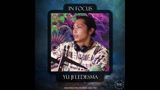 Dj Yu Ji Ledesma - Dj Set - Brahmasutra In Focus 