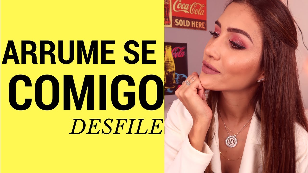 SE ARRUME COMIGO DESFILE | MAKE AVERMELHADA | GRWM COOL MARINA