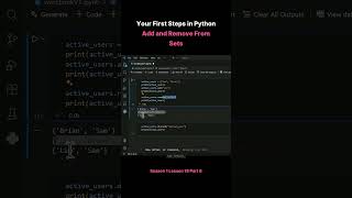 Season 1 Lesson 18 Part 8   Your First Steps in Python Add and Remove From Sets