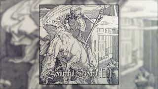 Beautiful Death III [FULL ALBUM]