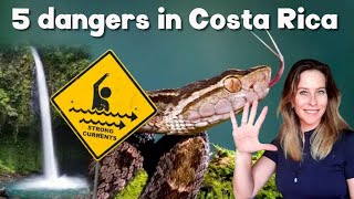 The Dangerous Side of Costa Rica - 5 Dangers To Watch Out For When In Costa Rica - Travel &amp; Living