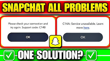 Snapchat Login Problem | C14b Snapchat Error | C14a Snapchat Error Code | Snapchat Server Down Today
