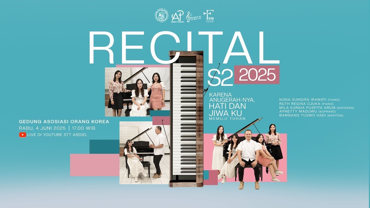 Recital S2 2025 | Karena Anugerah-Nya, Hati dan Jiwaku Memuji Tuhan