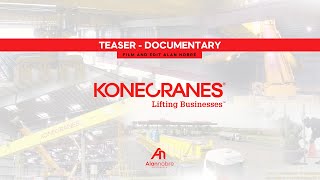 Teaser - Documentary Konecranes - (english voiceover)