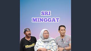Download Lagu SRI MINGGAT. MP3