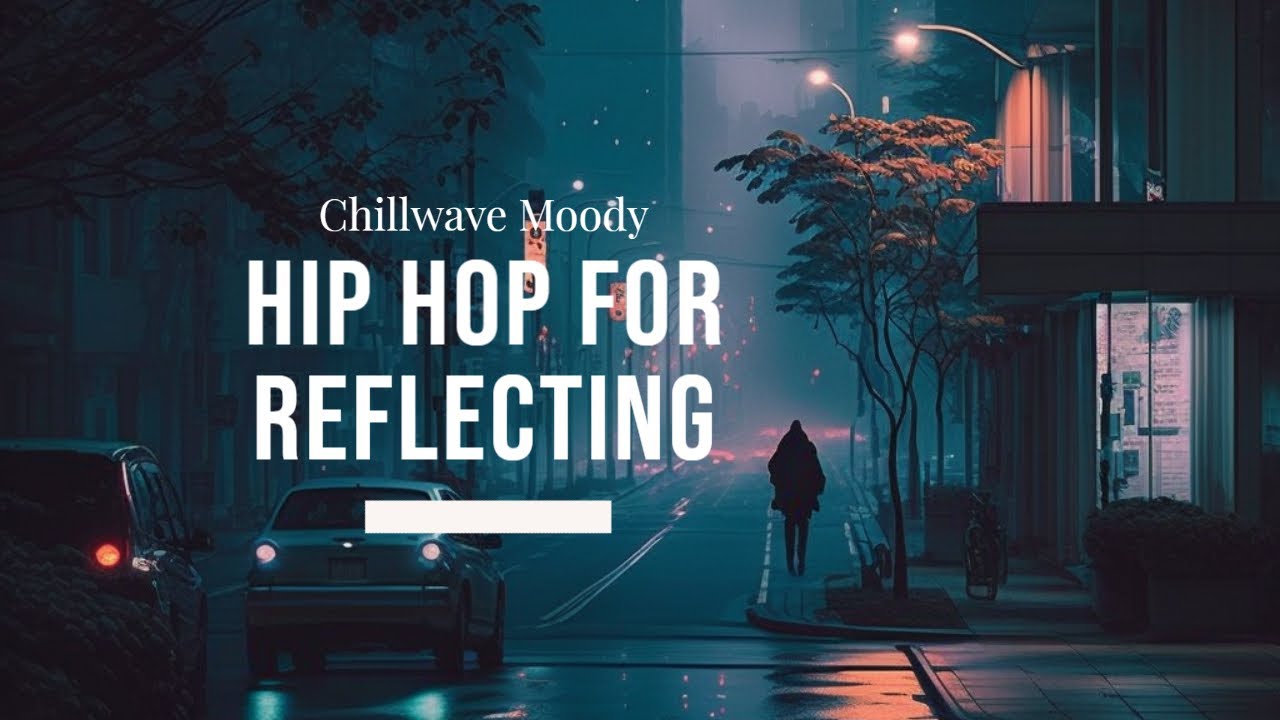 Chillwave Moody Hip Hop for Reflection 💭 85 BPM | Pushing for Pace and Active Reflecting