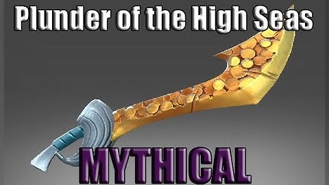 Dota 2 Items : Kunkka - Plunder of the High Seas