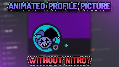 Can you have an ANIMATED PFP without DISCORD NITRO? *Explained*