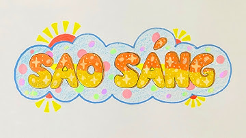 Nhịp điệu và sắc màu của chữ lớp 7 | Chữ cách điệu trong đời sống | Trang trí sắc màu chữ Sao Sáng