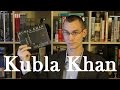 "Kubla Khan" by Samuel Taylor Coleridge - Bookworm History