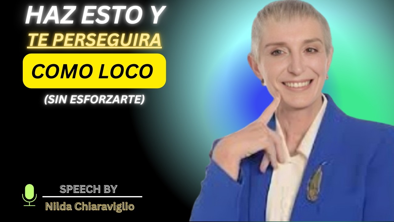 Cómo hacer que un hombre te persiga sin esfuerzo (con estos trucos mentales) | Nilda Chiaraviglio