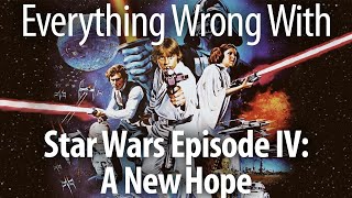 Everything Wrong With Star Wars Episode IV A New Hope - With Kevin Smith