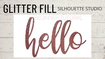 How To Import Custom Fill for Beginners | Silhouette Studio | Glitter Fill | Designer Edition