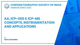 AA, ICP-OES & ICP-MS Concepts, Instrumentation and Applications | Sachin Salunkhe | CSI screenshot 4