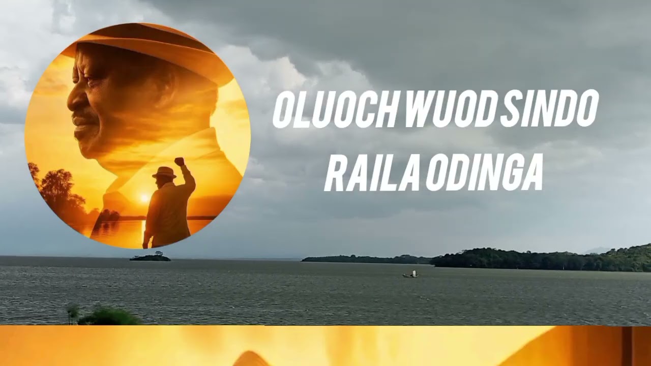 OLUOCH WUOD SINDO|| RAILA SHUJAA( RIP)